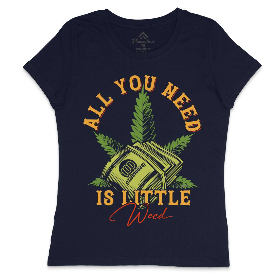 All You Need Womens Crew Neck T-Shirt Drugs B809