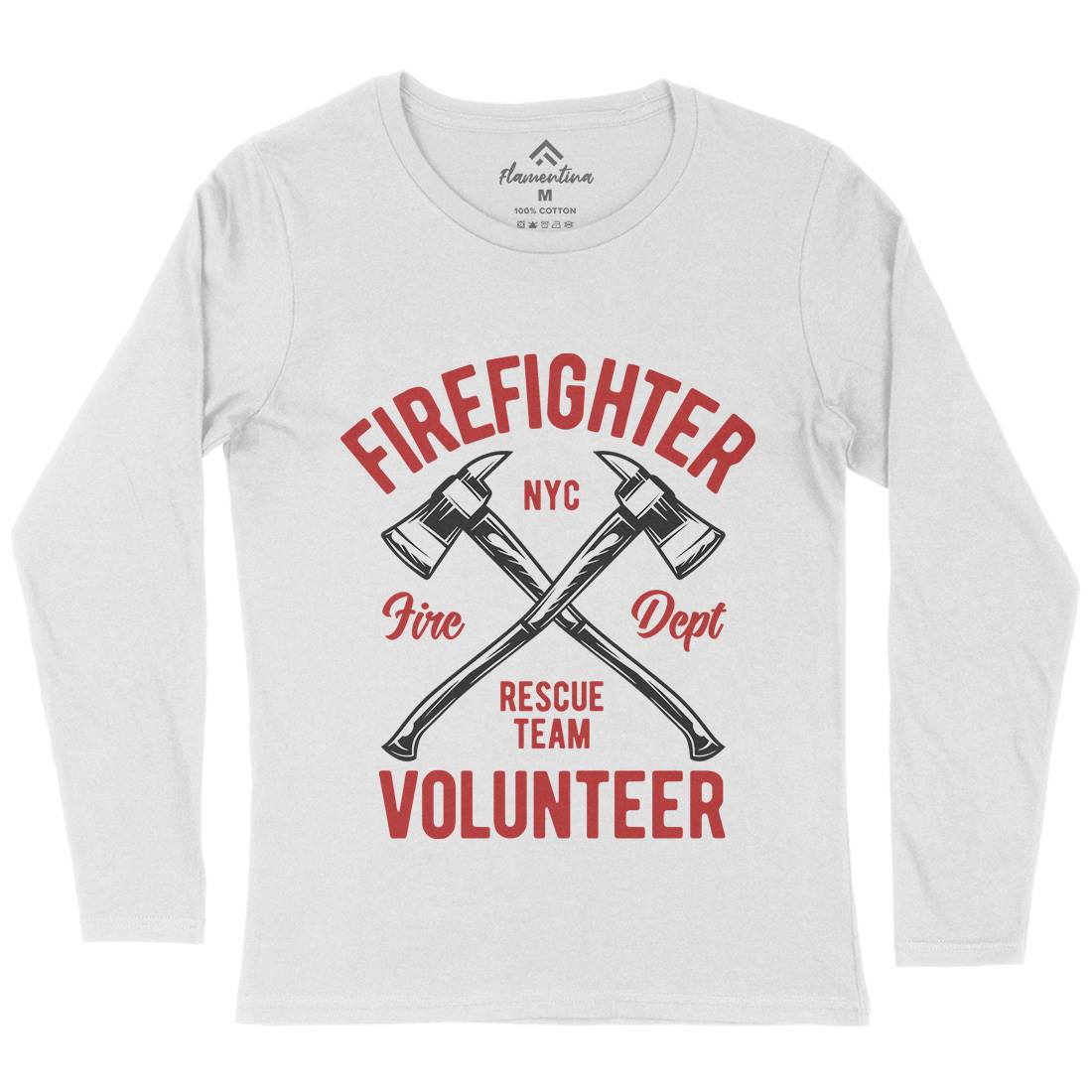 Fire Fighter Womens Long Sleeve T-Shirt Firefighters B812