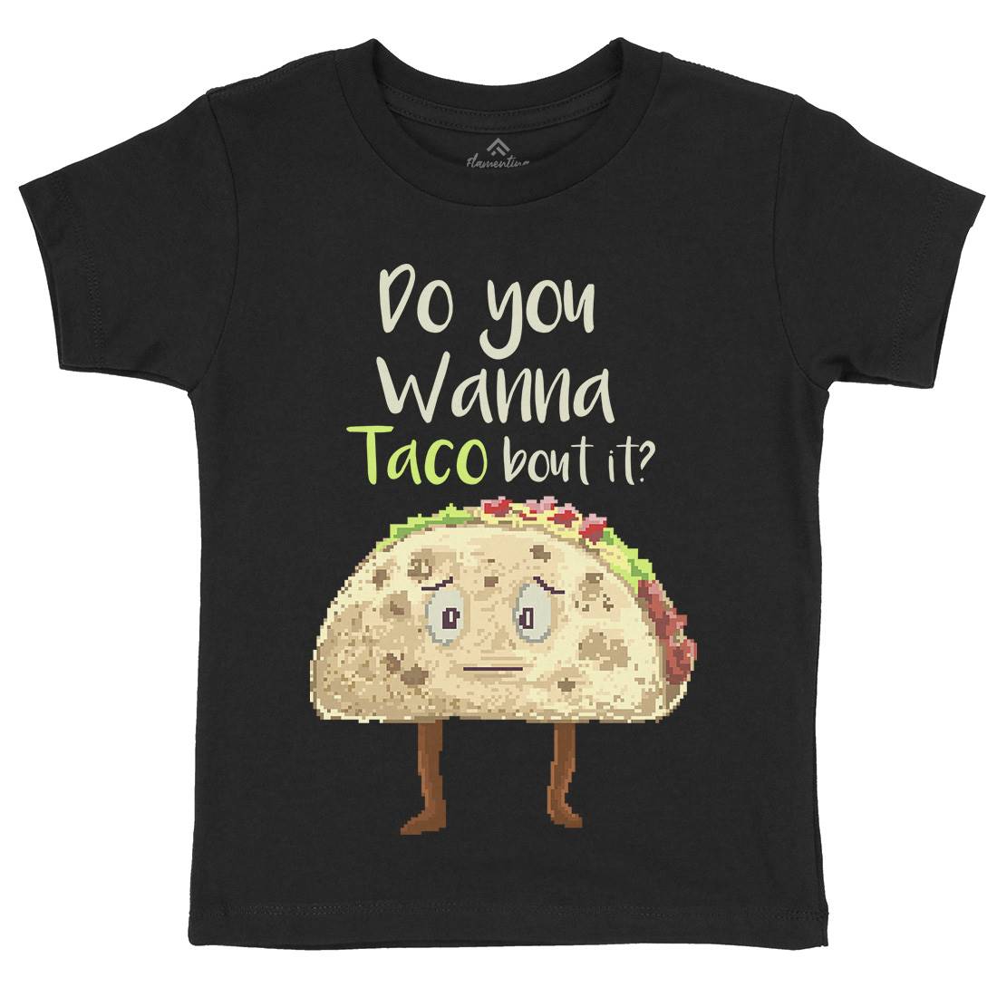 Do You Wanna Taco Bout It Kids Organic Crew Neck T-Shirt Food B894