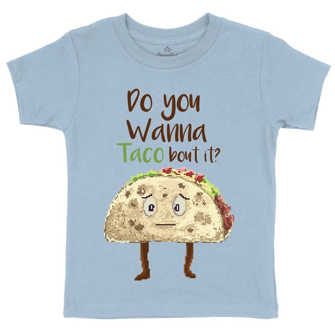 Do You Wanna Taco Bout It Kids Crew Neck T-Shirt Food B894