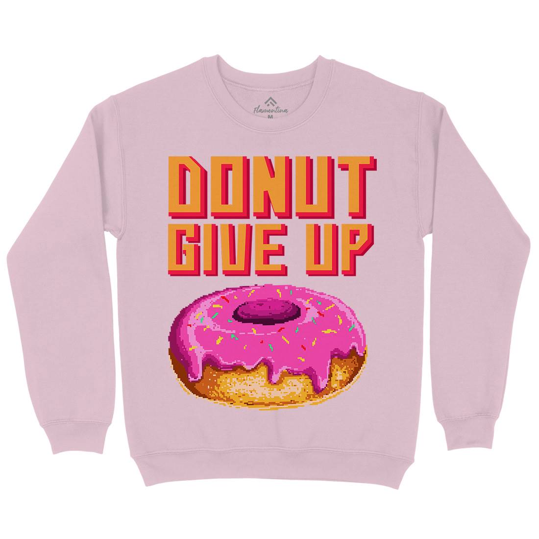 Donut Give Up Kids Crew Neck Sweatshirt Food B895