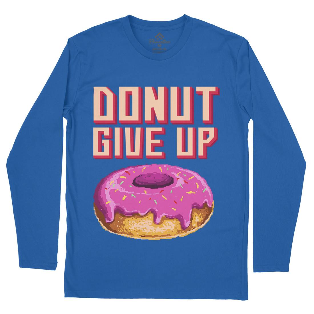 Donut Give Up Mens Long Sleeve T-Shirt Food B895