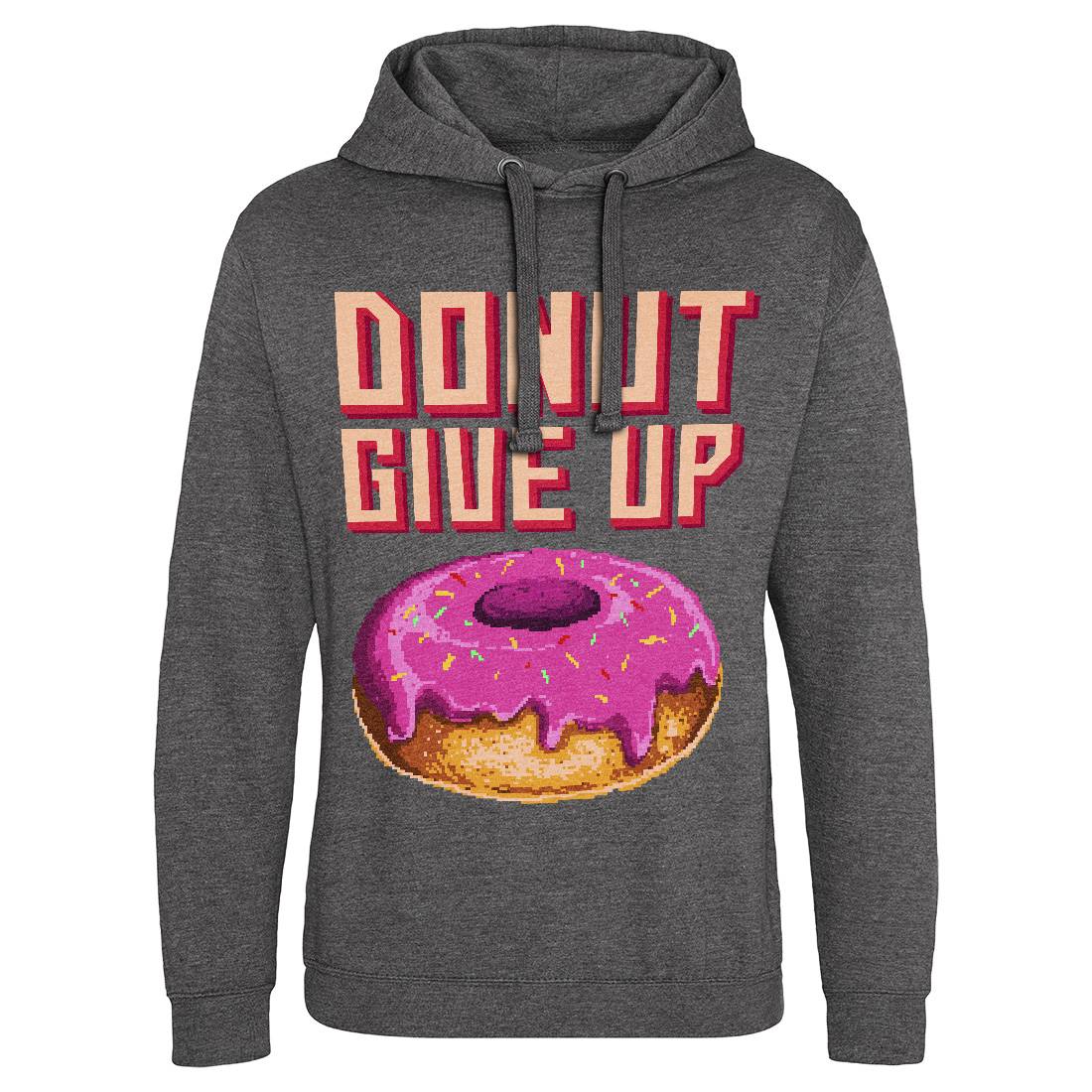 Donut Give Up Mens Hoodie Without Pocket Food B895