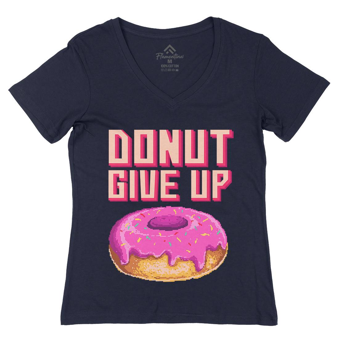 Donut Give Up Womens Organic V-Neck T-Shirt Food B895