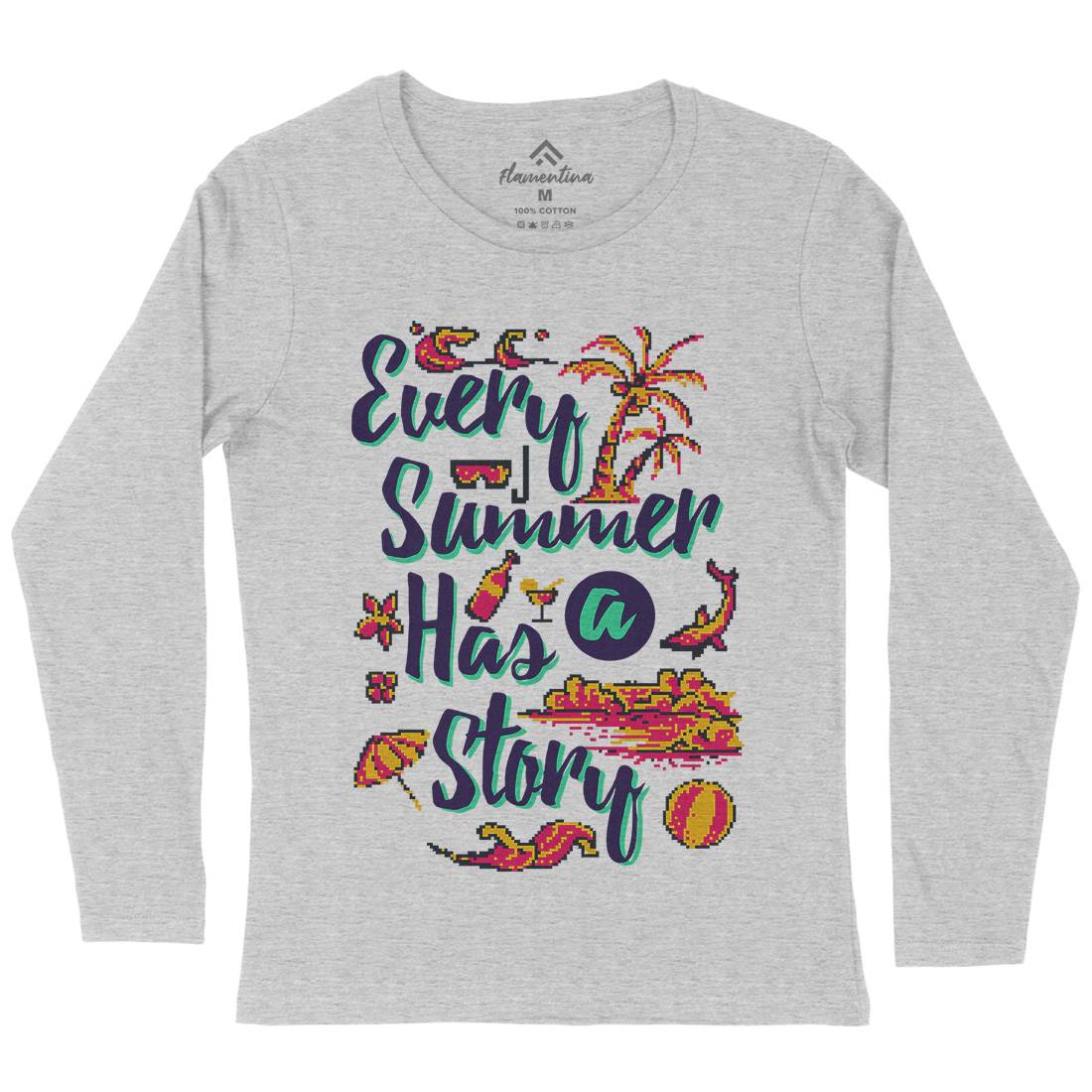 Every Summer Has A Story Womens Long Sleeve T-Shirt Nature B896