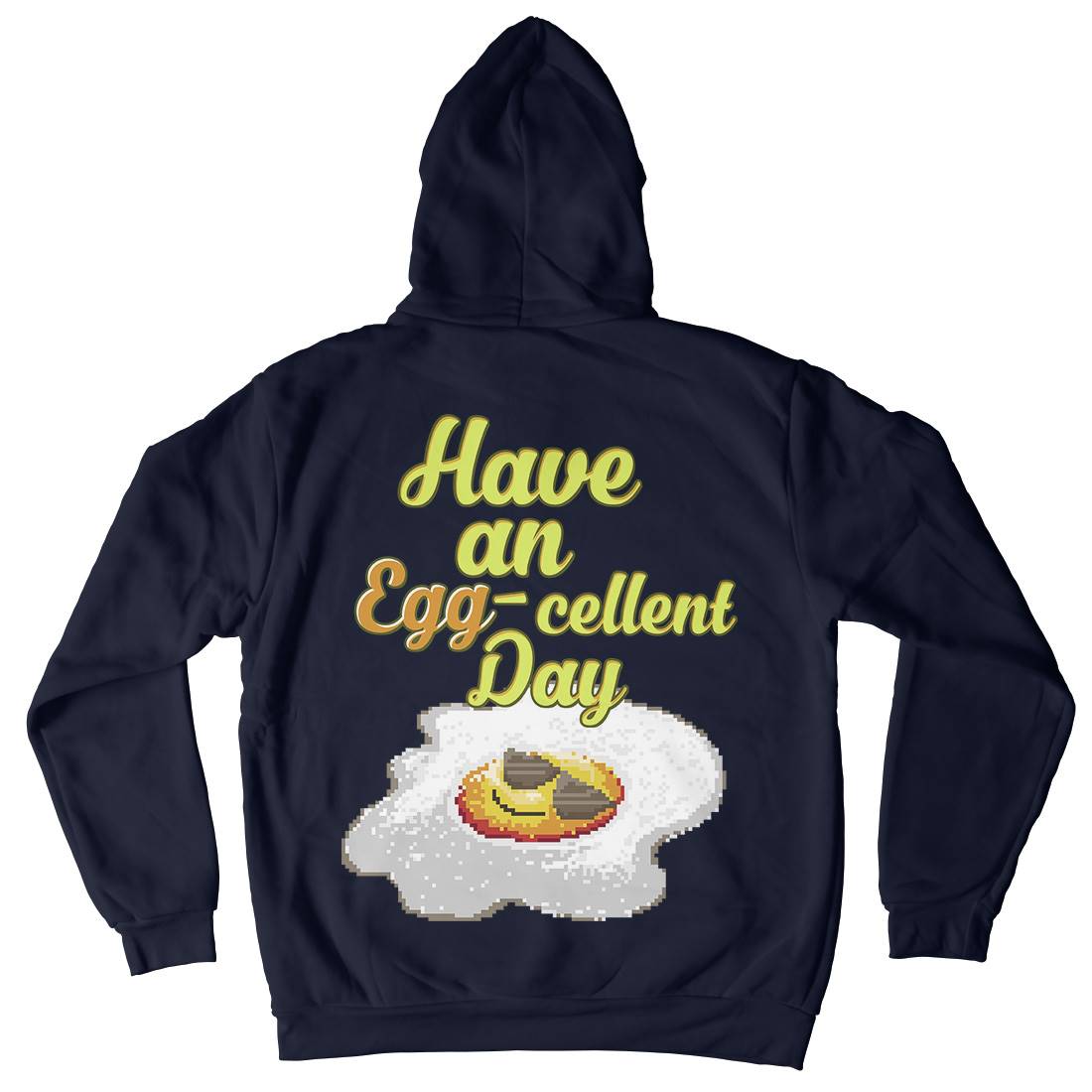 Have An Eggcellent Day Mens Hoodie With Pocket Food B911