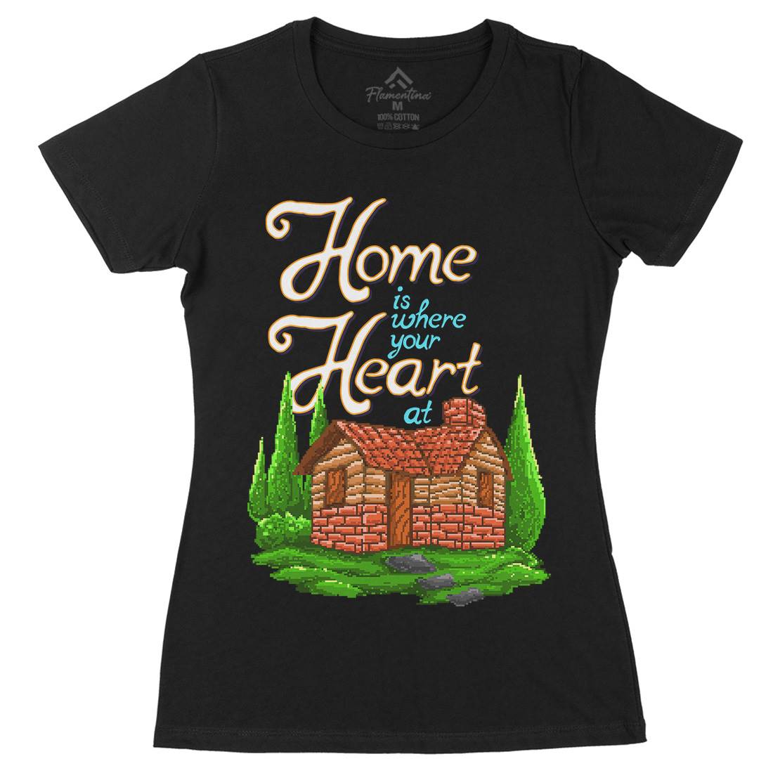 House Is Where Your Heart At Womens Organic Crew Neck T-Shirt Nature B912