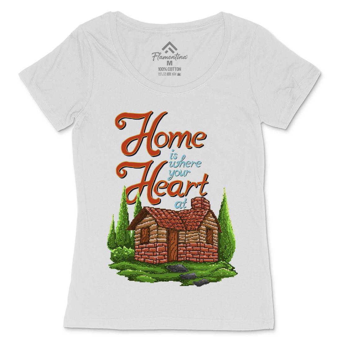 House Is Where Your Heart At Womens Scoop Neck T-Shirt Nature B912
