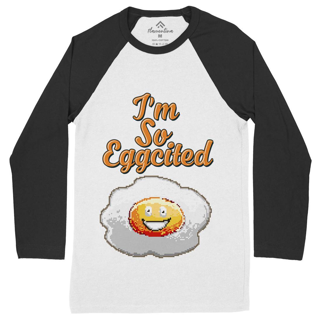 I&#39;M So Eggcited Mens Long Sleeve Baseball T-Shirt Food B917