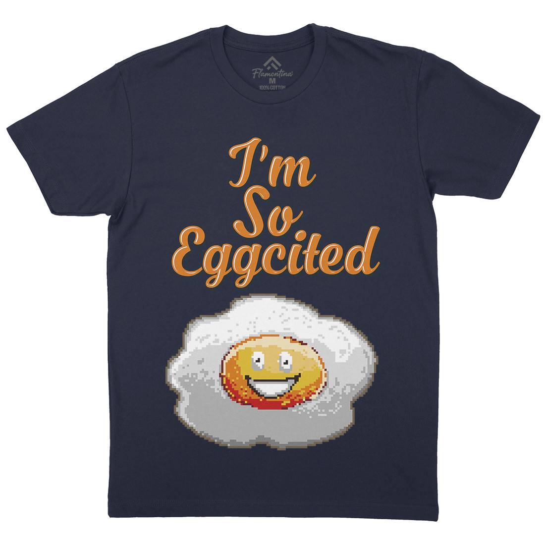 I&#39;M So Eggcited Mens Organic Crew Neck T-Shirt Food B917