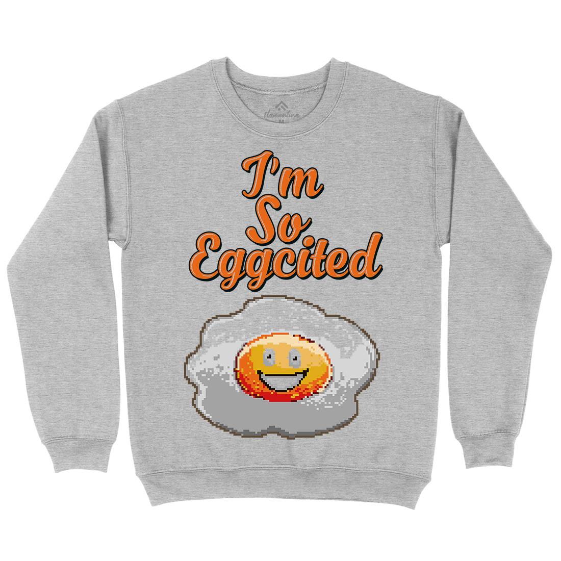 I&#39;M So Eggcited Kids Crew Neck Sweatshirt Food B917