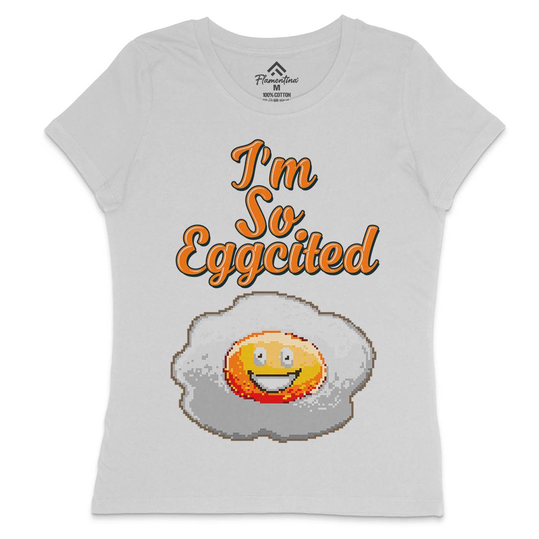 I&#39;M So Eggcited Womens Crew Neck T-Shirt Food B917