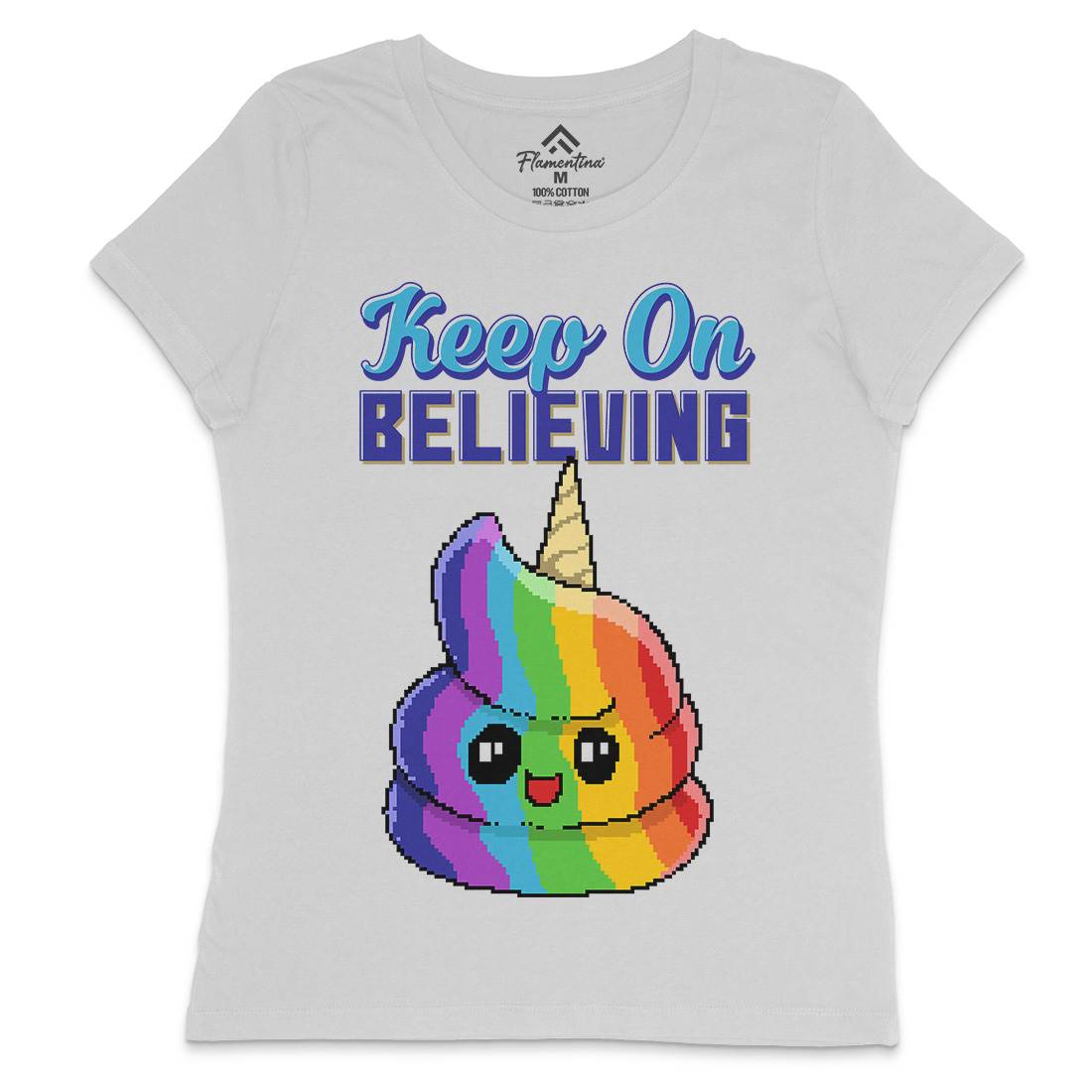 Keep On Believing Womens Crew Neck T-Shirt Retro B921