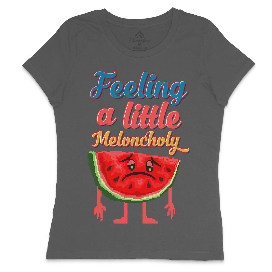 Meloncholy Food Puns Womens Crew Neck T-Shirt Food B931