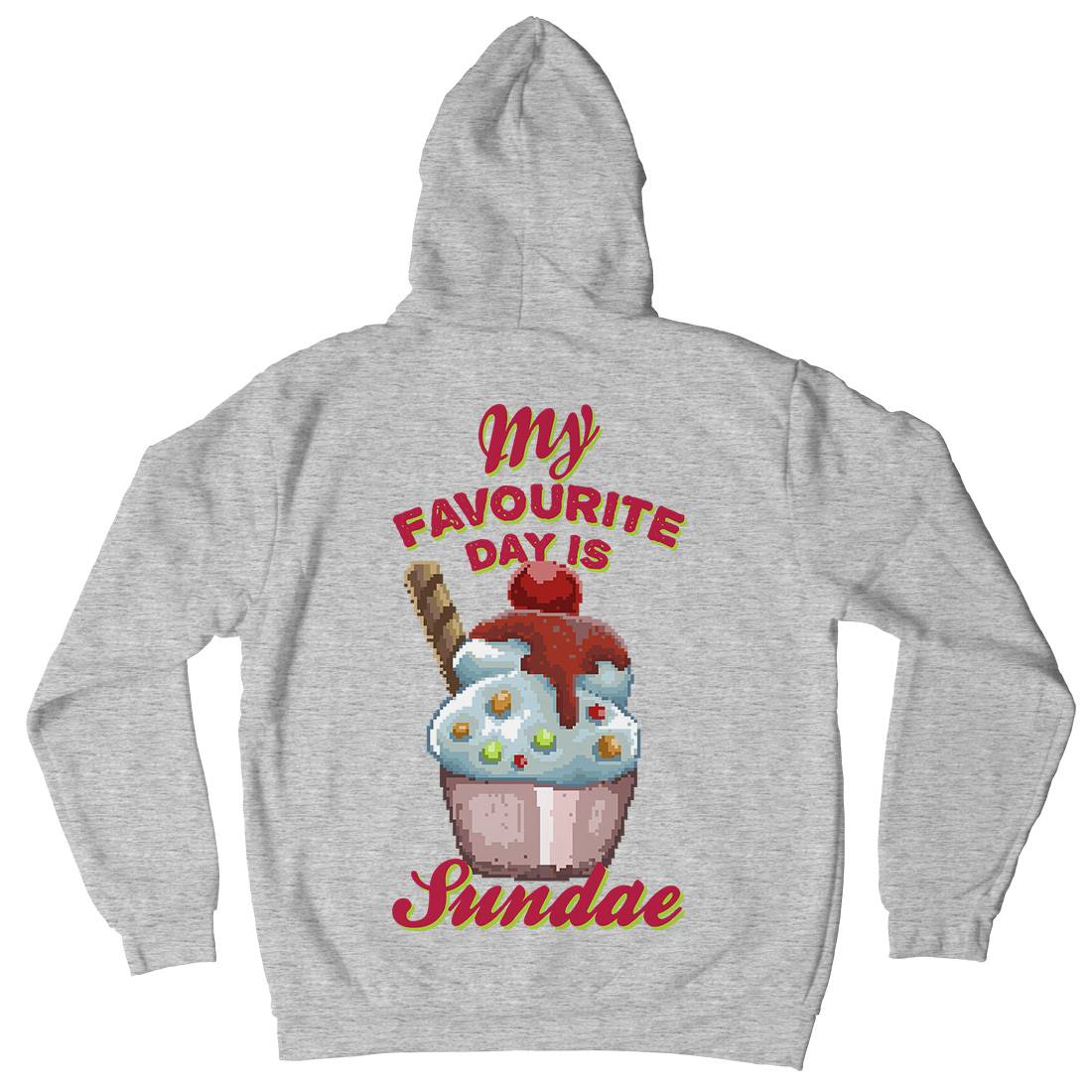 My Favourite Day Is Sundae Mens Hoodie With Pocket Food B936