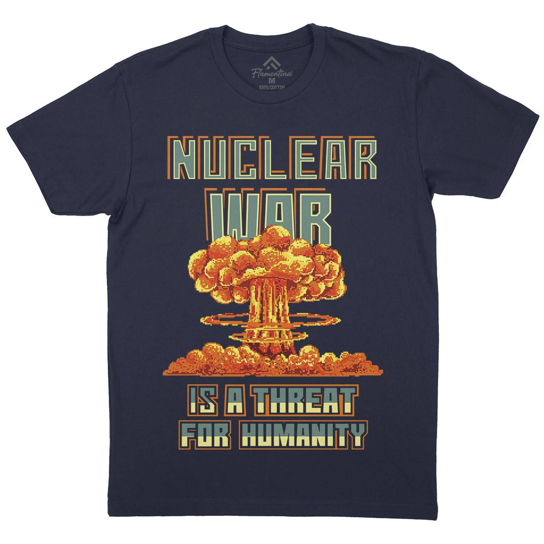 Nuclear War Is A Threat For Humanity Mens Organic Crew Neck T-Shirt Army B941