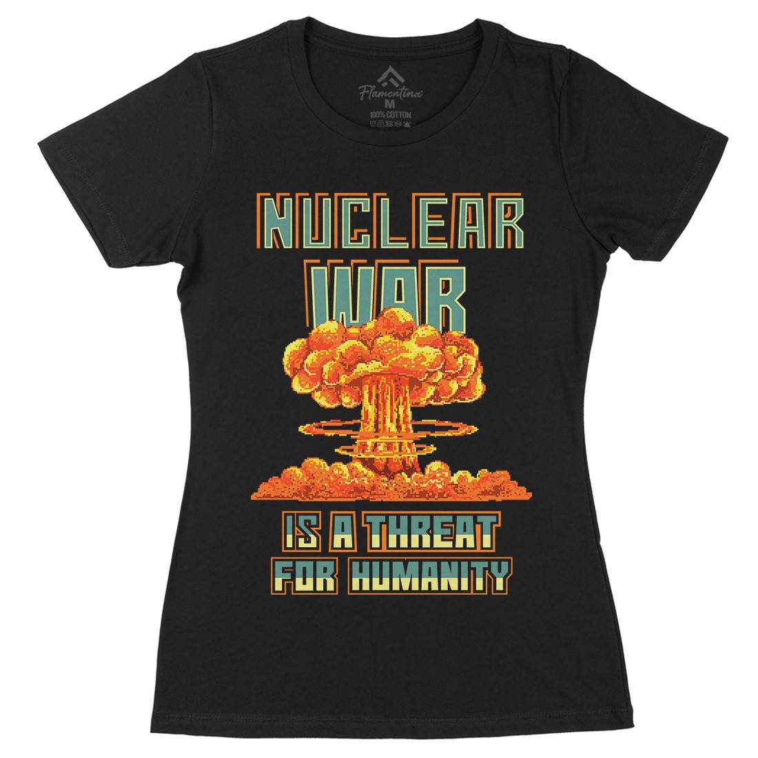 Nuclear War Is A Threat For Humanity Womens Organic Crew Neck T-Shirt Army B941