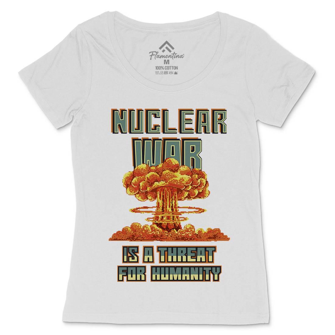 Nuclear War Is A Threat For Humanity Womens Scoop Neck T-Shirt Army B941