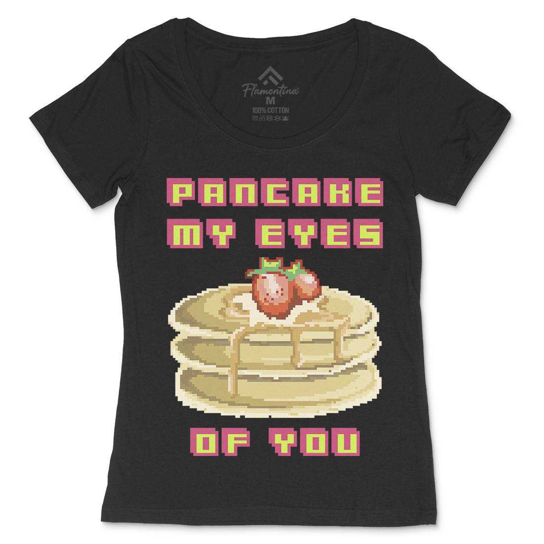 Pancake My Eyes Womens Scoop Neck T-Shirt Food B944