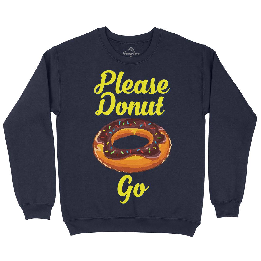 Please Donut Go Food Pun Kids Crew Neck Sweatshirt Food B947