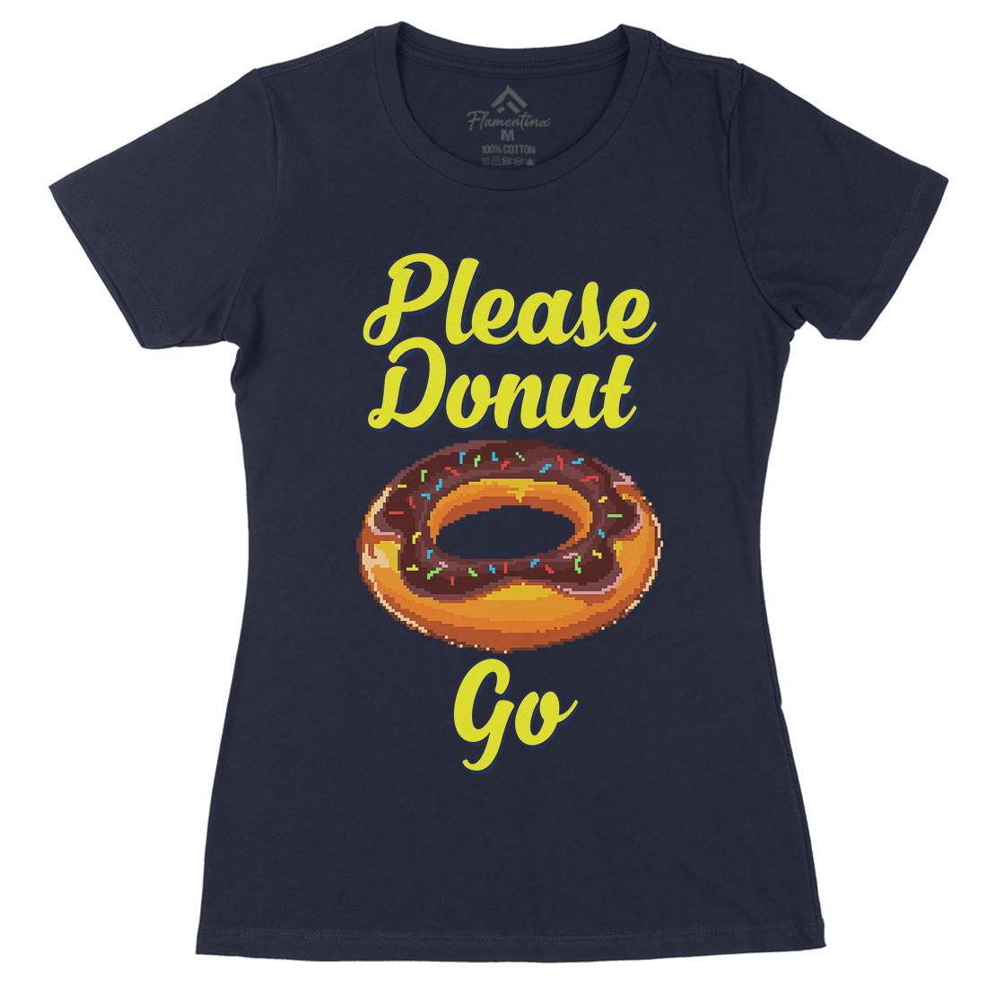 Please Donut Go Food Pun Womens Organic Crew Neck T-Shirt Food B947