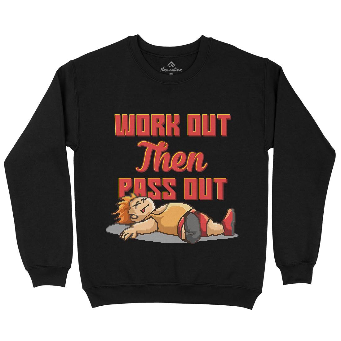 Work Out Then Pass Out Mens Crew Neck Sweatshirt Geek B981