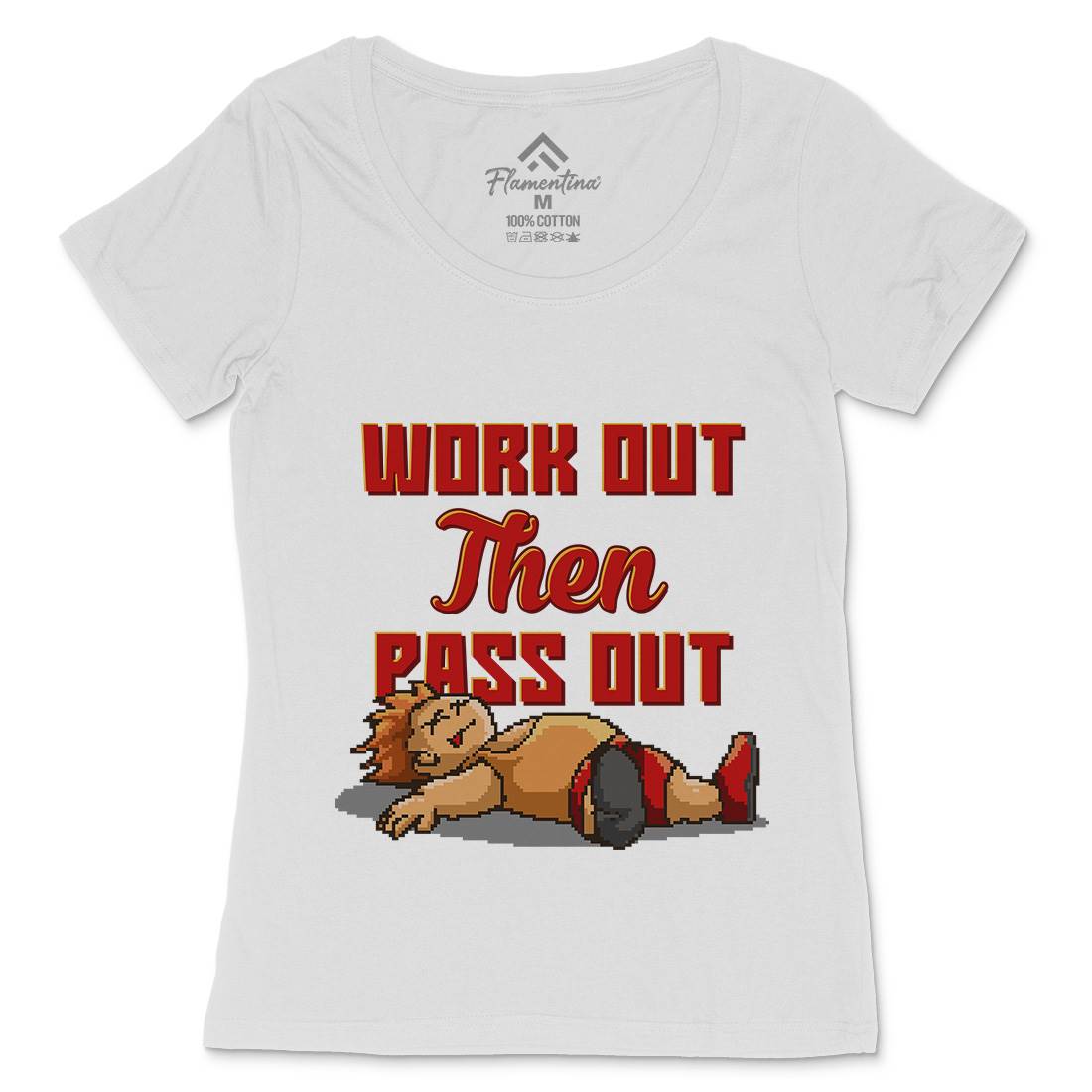 Work Out Then Pass Out Womens Scoop Neck T-Shirt Geek B981