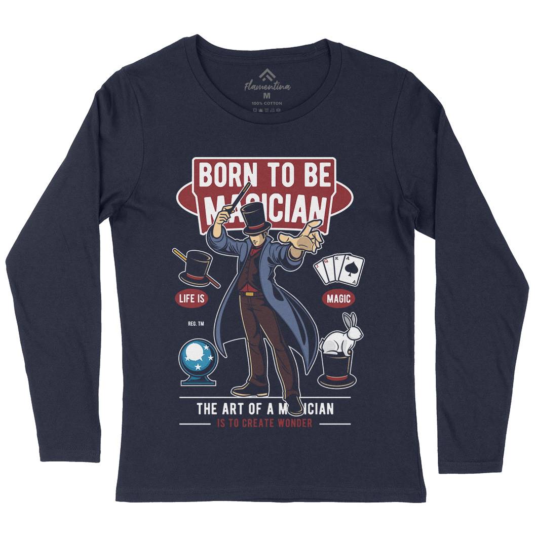Born To Be Magician Womens Long Sleeve T-Shirt Retro C321