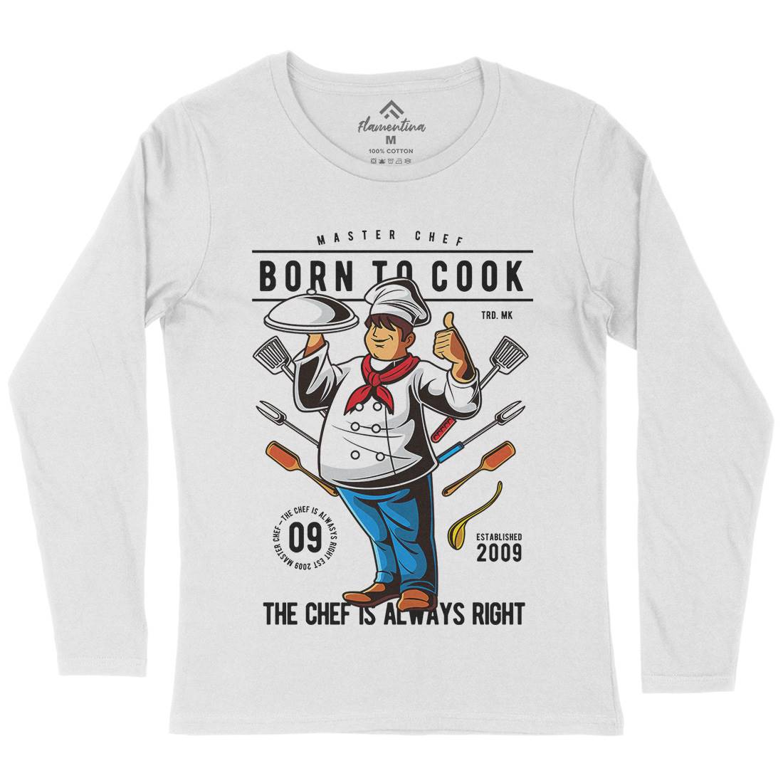 Born To Cook Womens Long Sleeve T-Shirt Work C322