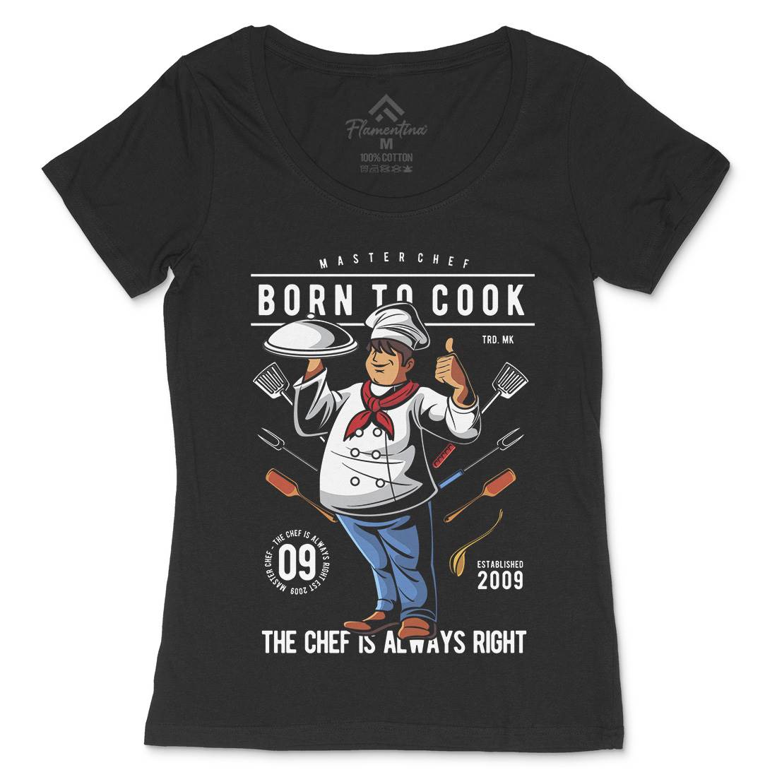 Born To Cook Womens Scoop Neck T-Shirt Work C322