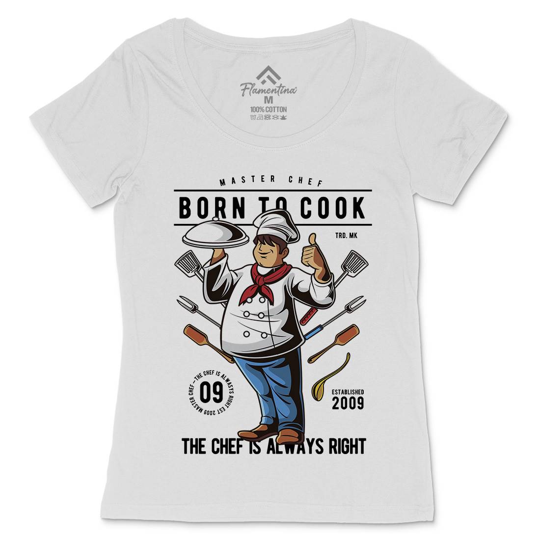 Born To Cook Womens Scoop Neck T-Shirt Work C322
