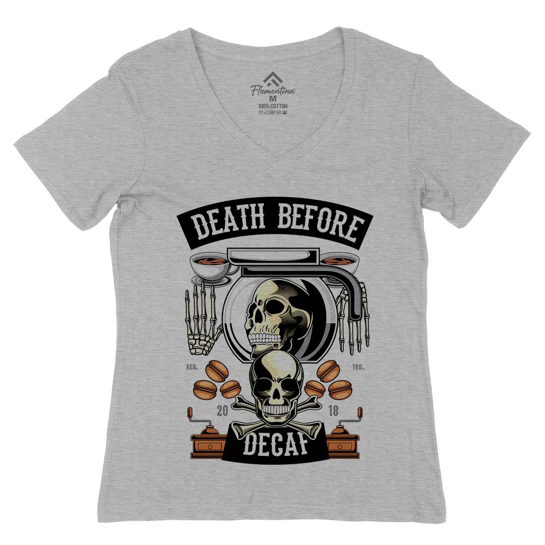 Death Before Decaf Womens Organic V-Neck T-Shirt Drinks C335