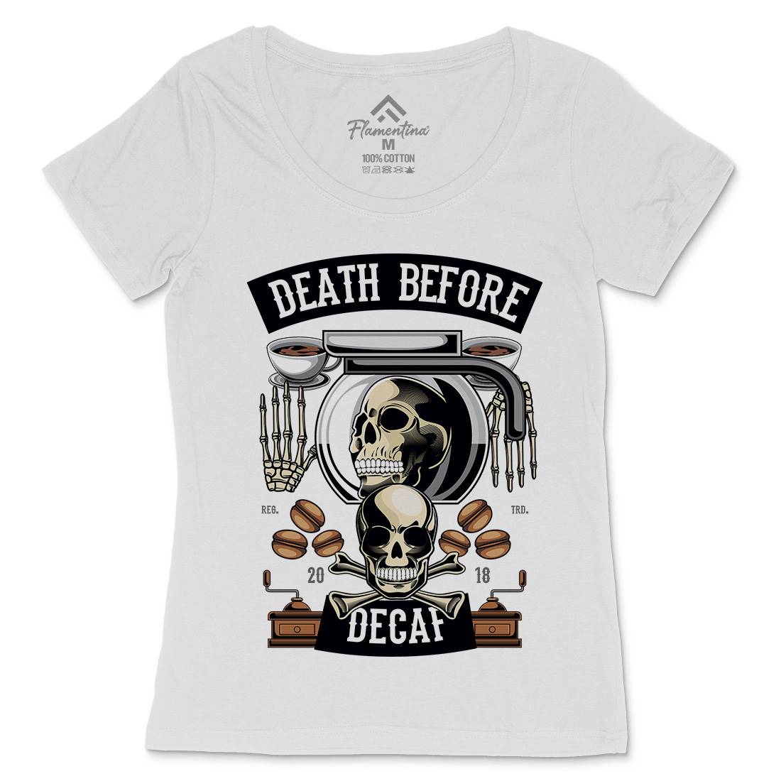 Death Before Decaf Womens Scoop Neck T-Shirt Drinks C335