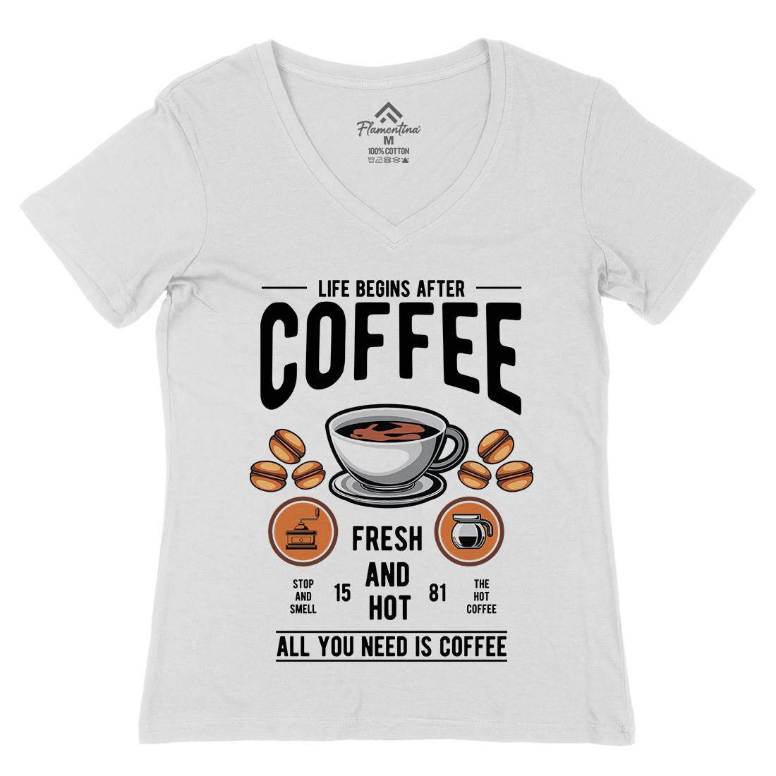 Life Begins After Coffee Womens Organic V-Neck T-Shirt Drinks C386