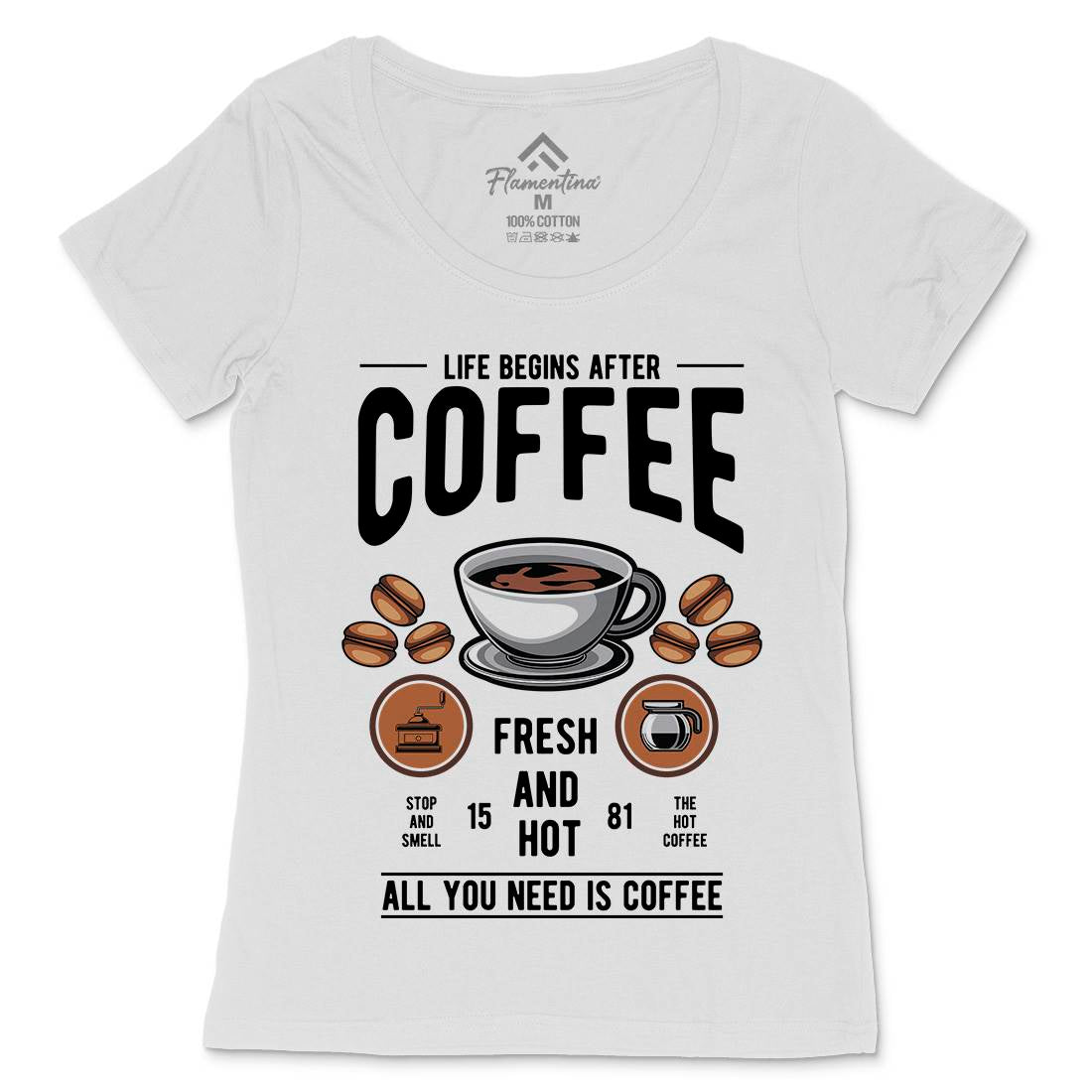 Life Begins After Coffee Womens Scoop Neck T-Shirt Drinks C386