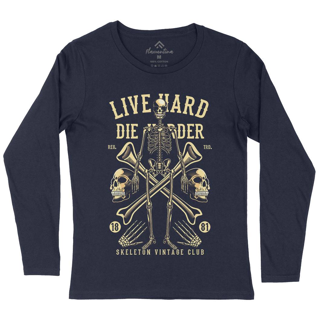 Live Hard Die Harder Womens Long Sleeve T-Shirt Retro C387