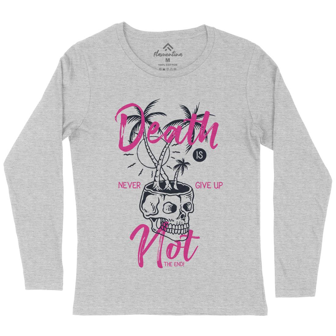 Death Is Not The End Womens Long Sleeve T-Shirt Quotes C719