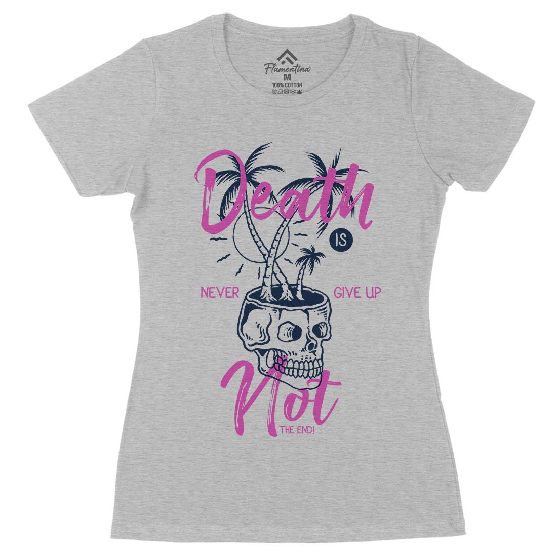 Death Is Not The End Womens Organic Crew Neck T-Shirt Quotes C719