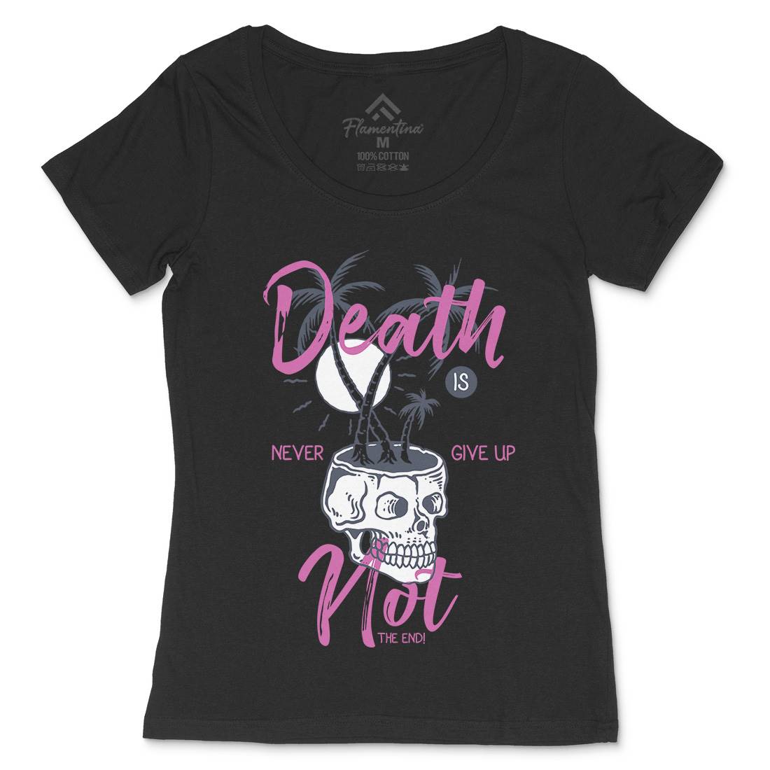 Death Is Not The End Womens Scoop Neck T-Shirt Quotes C719