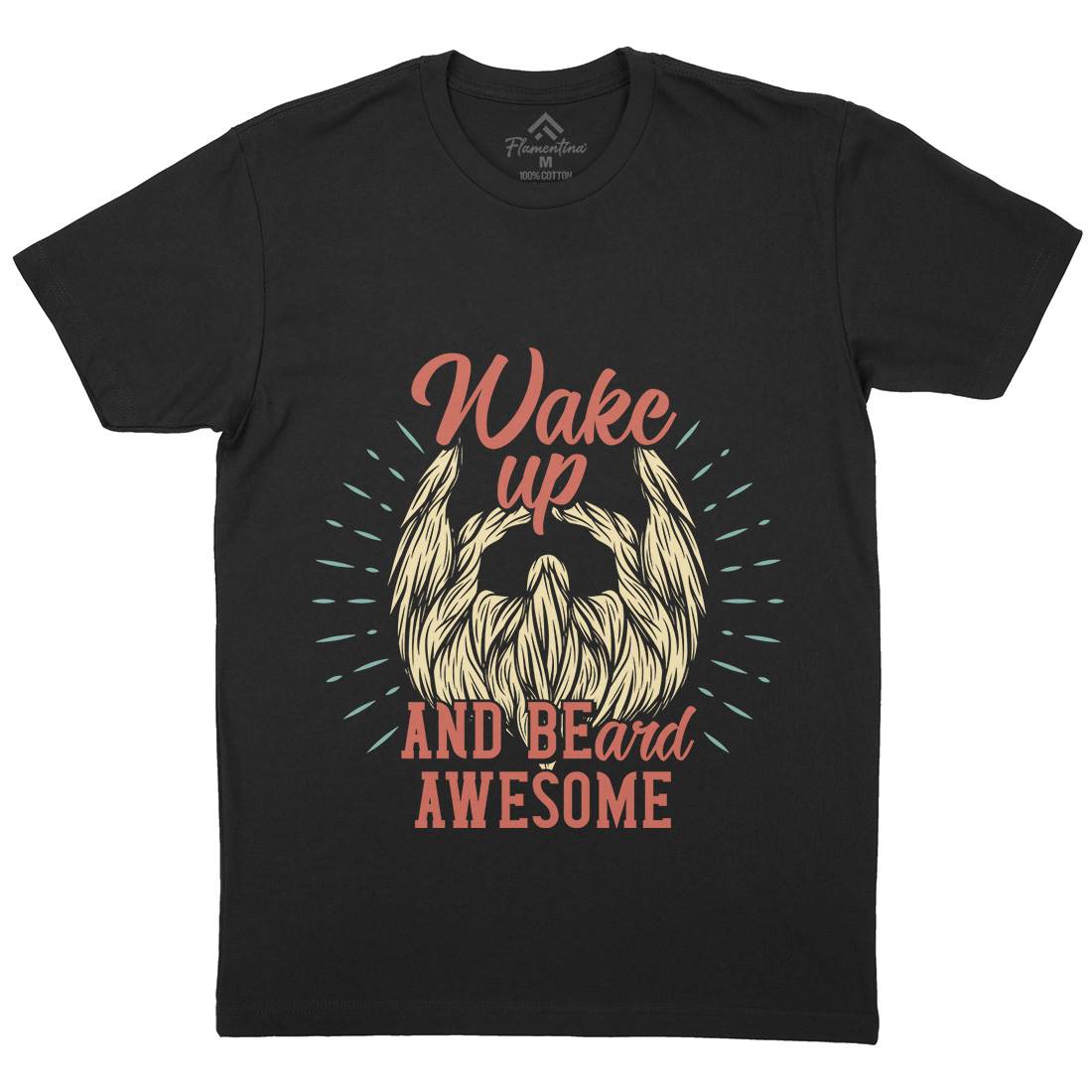 Wake Up Beard Mens Organic Crew Neck T-Shirt Barber C806