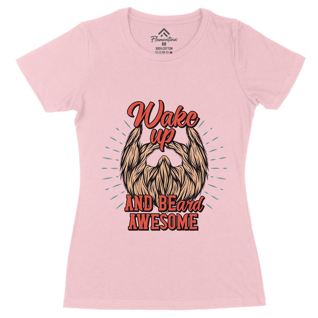 Wake Up Beard Womens Organic Crew Neck T-Shirt Barber C806