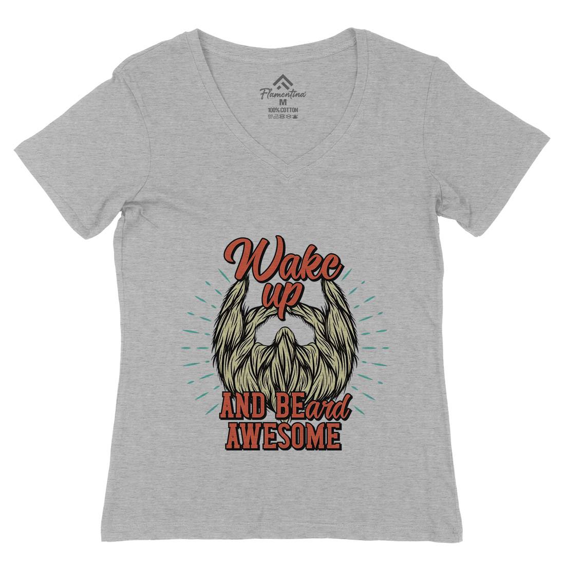 Wake Up Beard Womens Organic V-Neck T-Shirt Barber C806