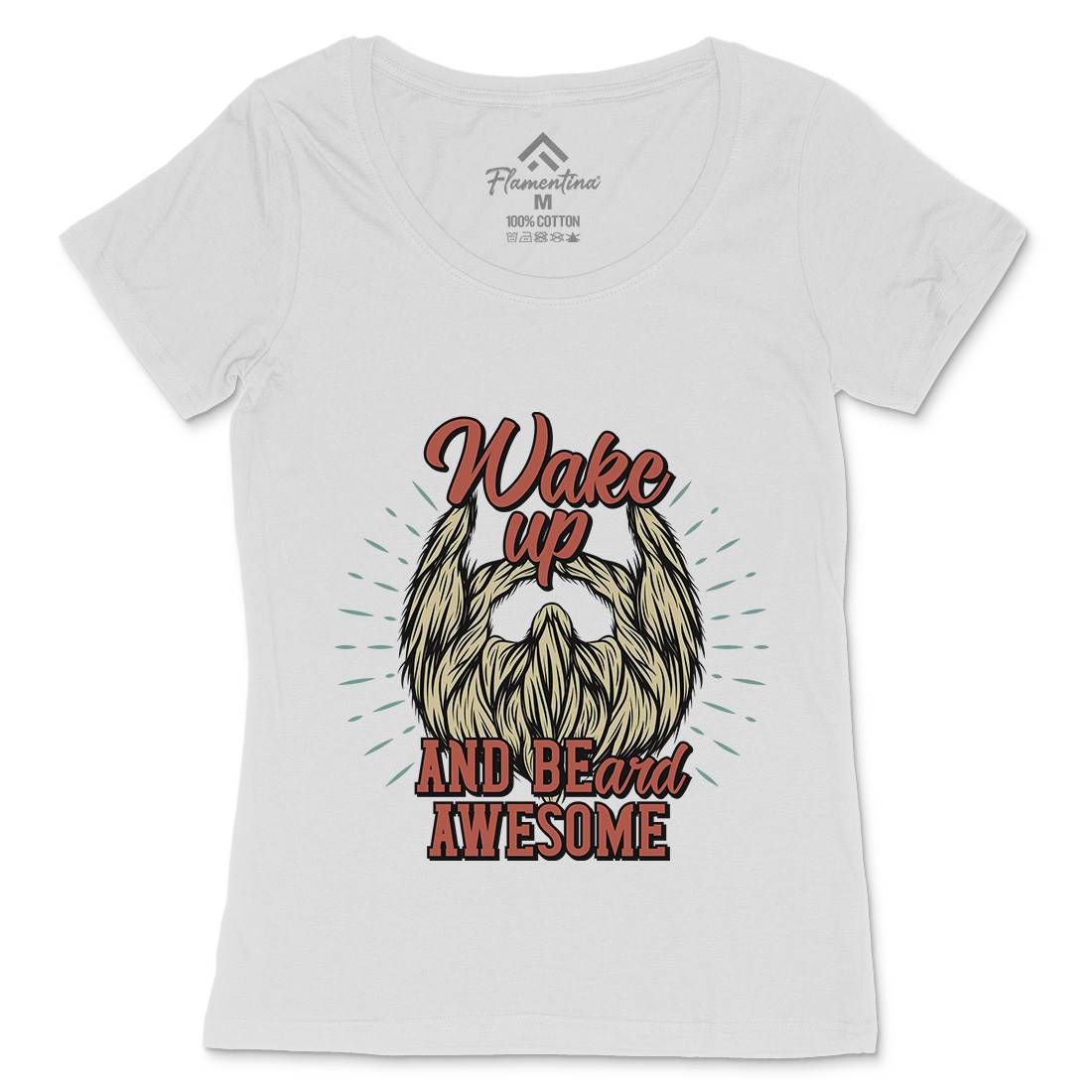 Wake Up Beard Womens Scoop Neck T-Shirt Barber C806