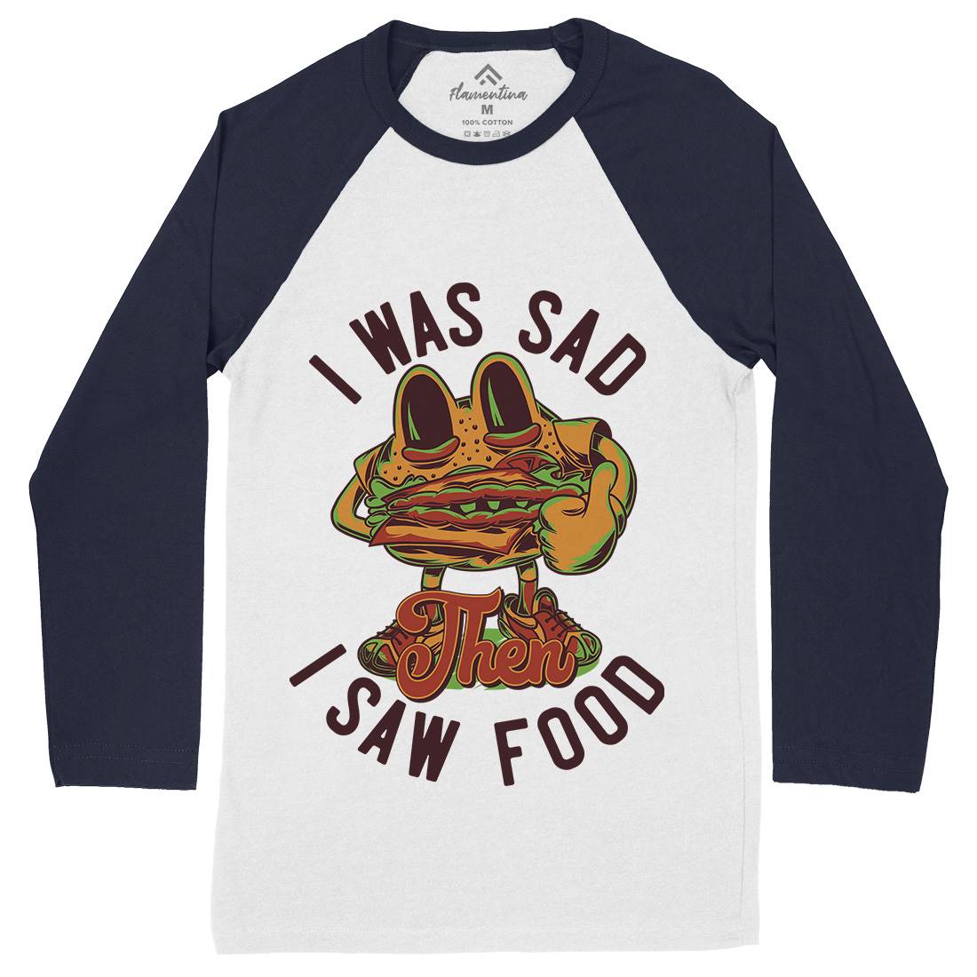 I Was Sad Mens Long Sleeve Baseball T-Shirt Food C819