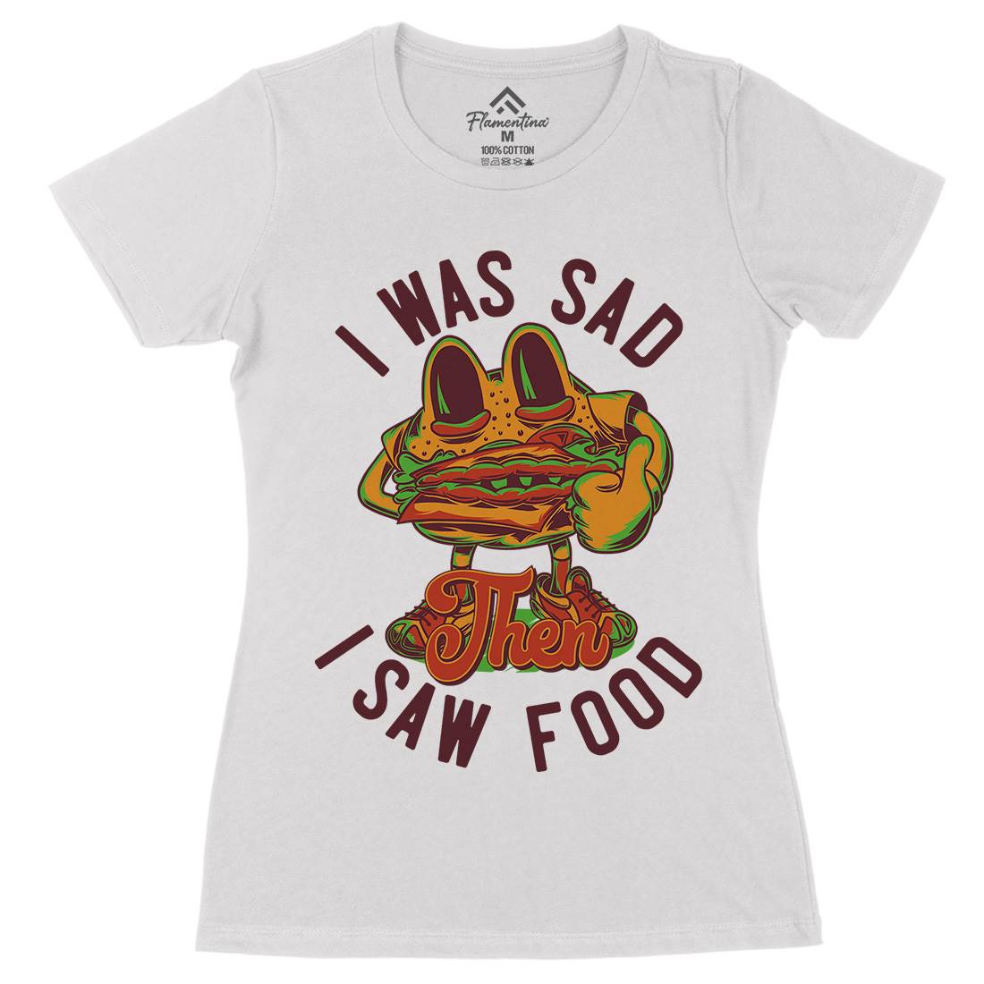 I Was Sad Womens Organic Crew Neck T-Shirt Food C819
