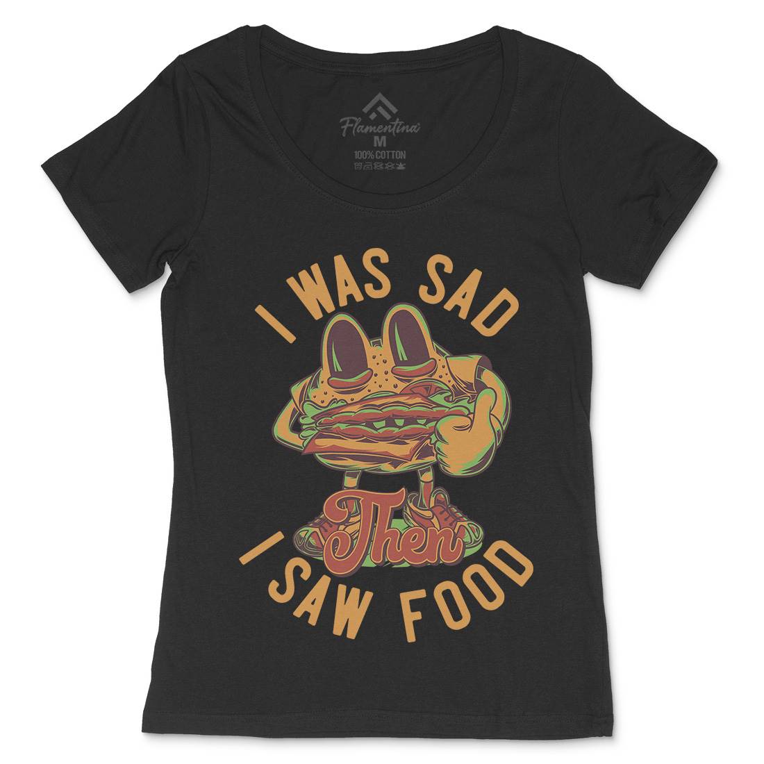 I Was Sad Womens Scoop Neck T-Shirt Food C819