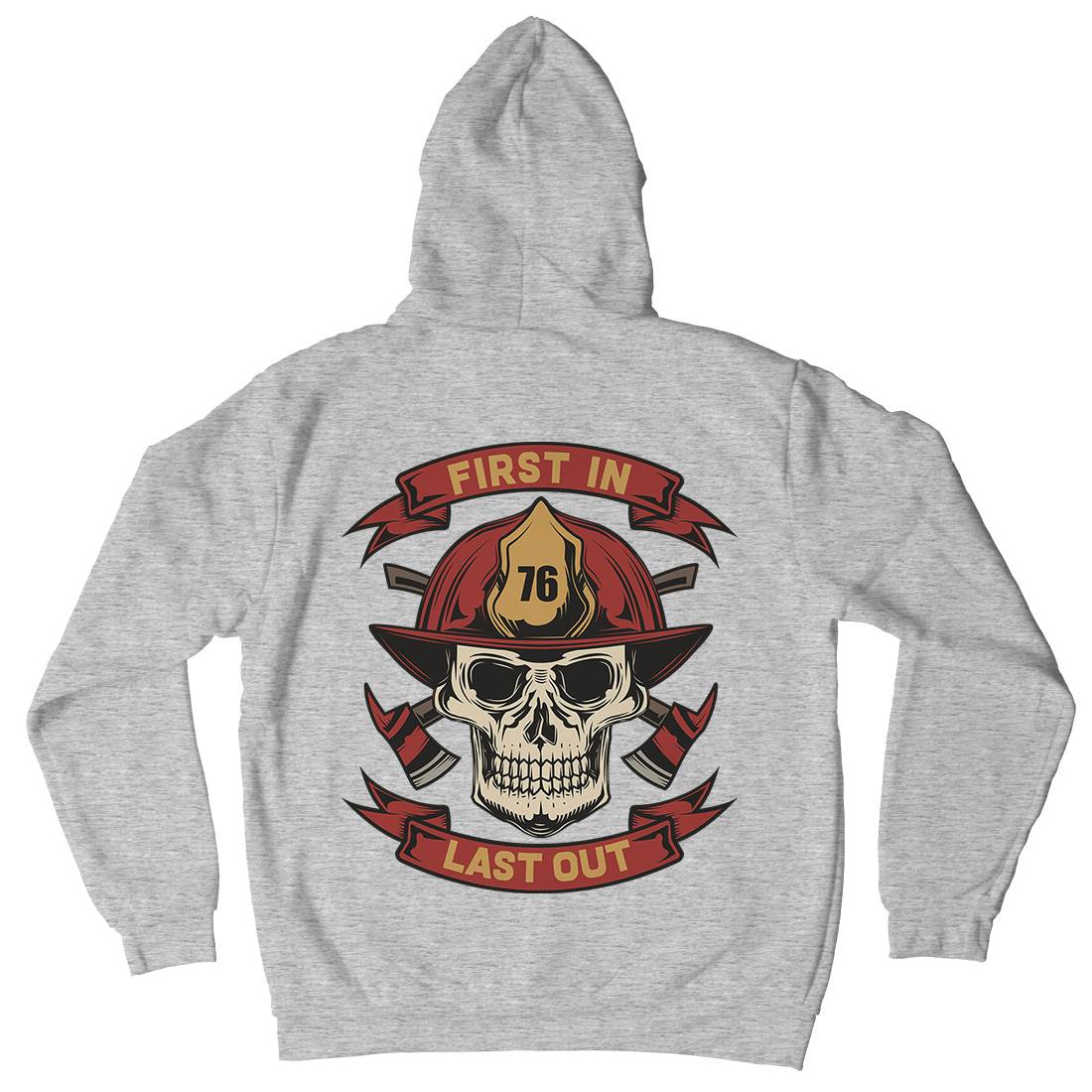 First In Last Out Mens Hoodie With Pocket Firefighters C825