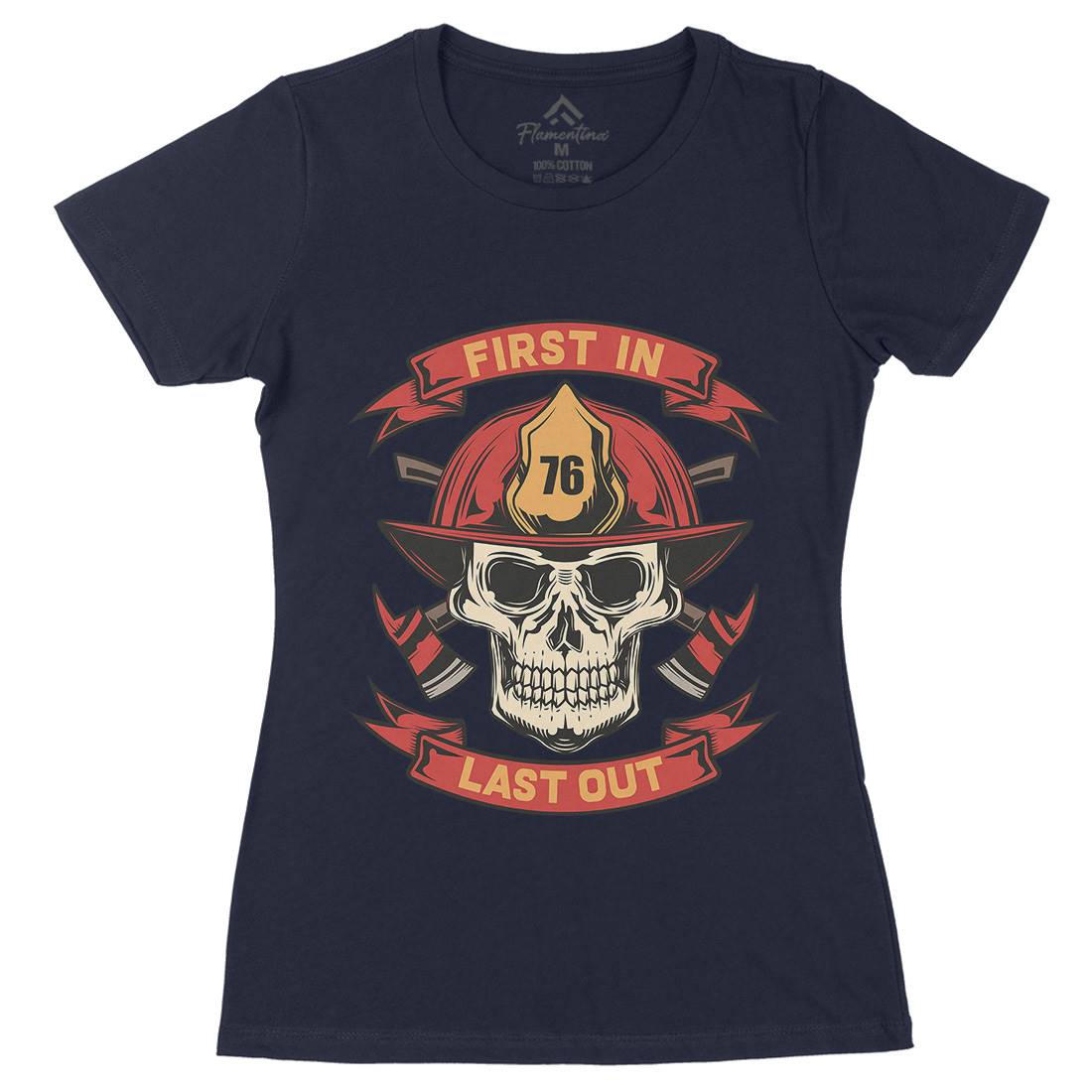 First In Last Out Womens Organic Crew Neck T-Shirt Firefighters C825