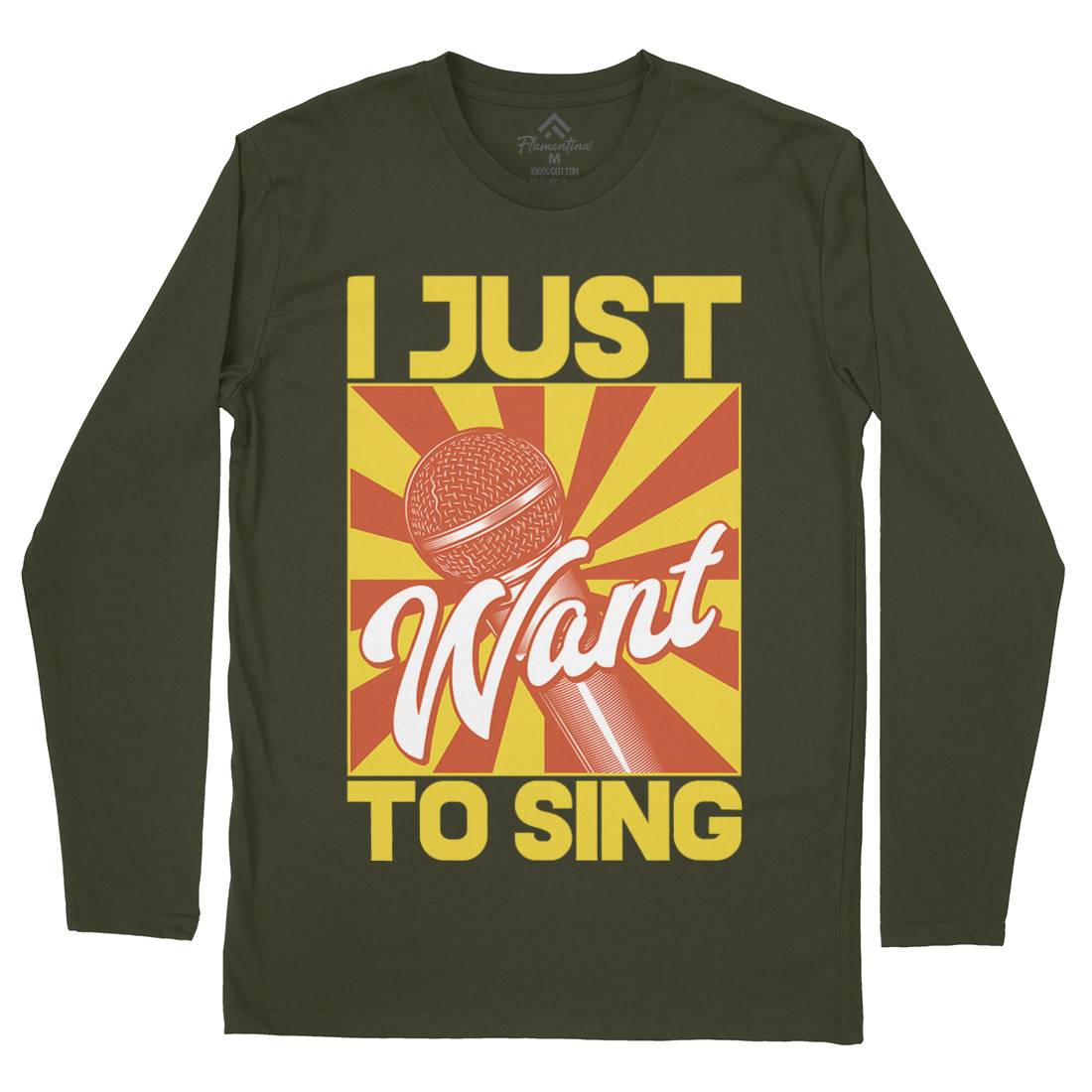 Want To Sing Mens Long Sleeve T-Shirt Music C866