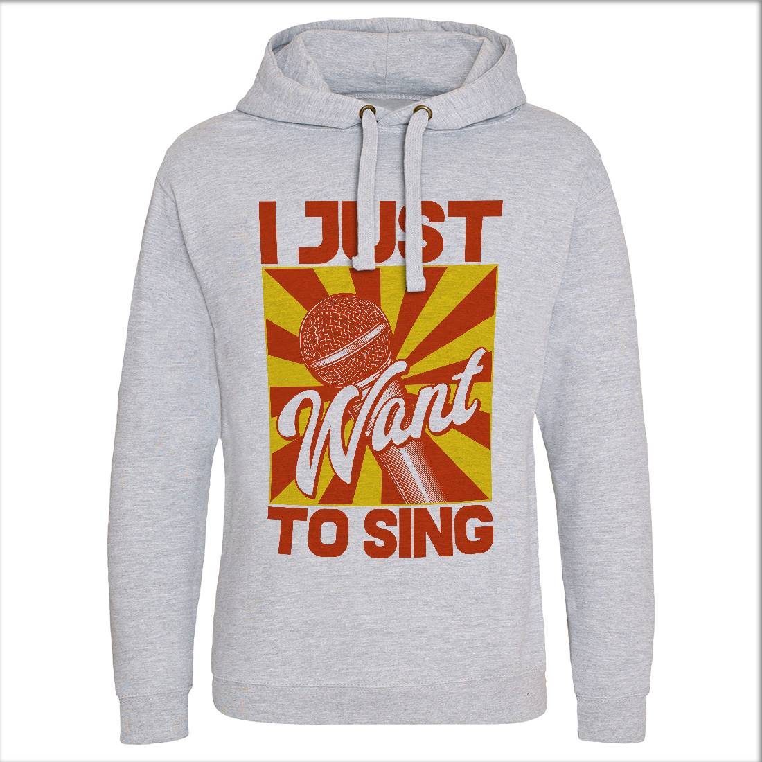 Want To Sing Mens Hoodie Without Pocket Music C866
